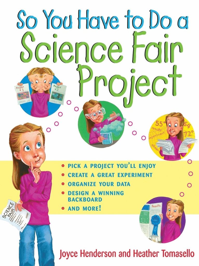 So You Have to Do a Science Fair Project 1