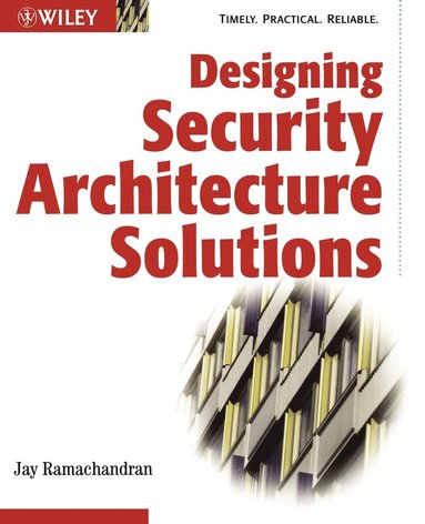 bokomslag Designing Security Architecture Solutions