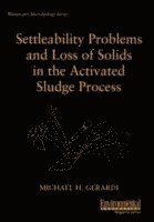 bokomslag Settleability Problems and Loss of Solids in the Activated Sludge Process