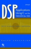 DSP Applications Using C and the TMS320C6x DSK 1