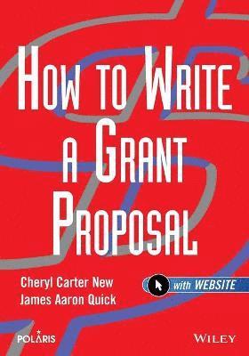 How to Write a Grant Proposal 1