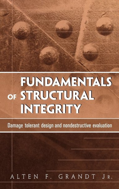 bokomslag Fundamentals of Structural Integrity