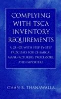 Complying with TSCA Inventory Requirements 1