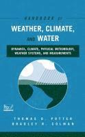 bokomslag Handbook of Weather, Climate, and Water
