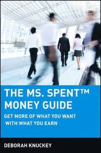 bokomslag The Ms. Spent Money Guide