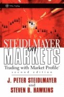 J. Peter Steidlmayer, Steven B. Hawkins, J Peter Steidlmayer, Steven B Hawkins - Steidlmayer on Markets, Inbunden
