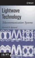 Govind P. Agrawal - Lightwave Technology, Inbunden