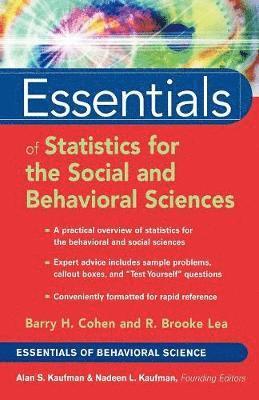 Barry H. Cohen, R. Brooke Lea, Cohen, Lea, Barry H Cohen, R Brooke Lea - Essentials of Statistics for the Social and Behavioral Sciences, Häftad