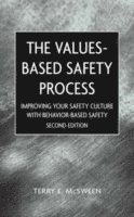 bokomslag The Values-Based Safety Process - Improving Your Safety Culture with Behavior-Based Safety 2e