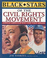Haskins, Jim Haskins - Black Stars of the Civil Rights Movement, Häftad