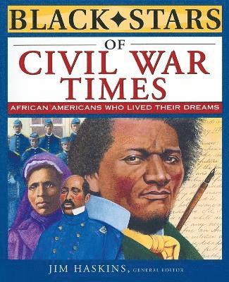 James Haskins, Jim Haskins - Black Stars of Civil War Times, Häftad