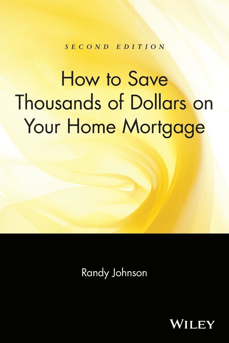 How to Save Thousands of Dollars on Your Home Mortgage 1