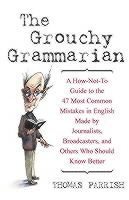 bokomslag The Grouchy Grammarian