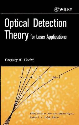 bokomslag Optical Detection Theory for Laser Applications