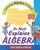 bokomslag Dr. Math Explains Algebra