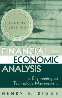 bokomslag Financial and Economic Analysis for Engineering and Technology Management