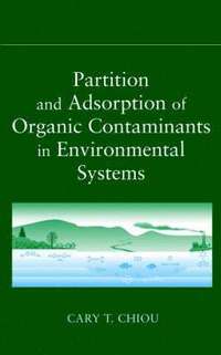 bokomslag Partition and Adsorption of Organic Contaminants in Environmental Systems