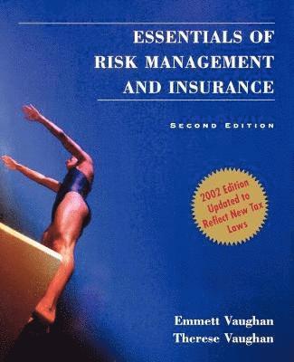 Essentials of Risk Management and Insurance 1