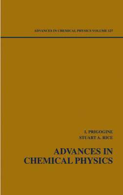 Advances in Chemical Physics, Volume 127 1