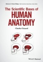 bokomslag The Scientific Bases of Human Anatomy