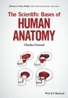 The Scientific Bases of Human Anatomy 1