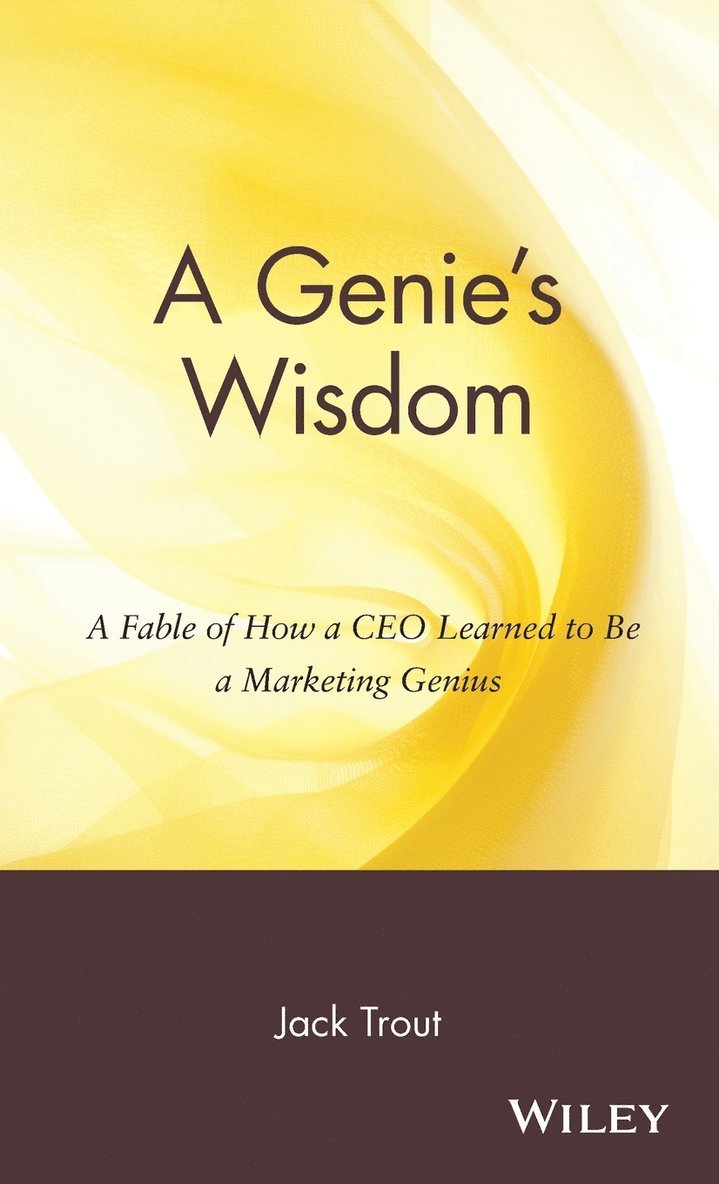 Jack Trout - Genie's Wisdom, Inbunden