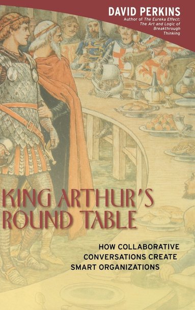 Perkins - King Arthur s Round Table, Inbunden