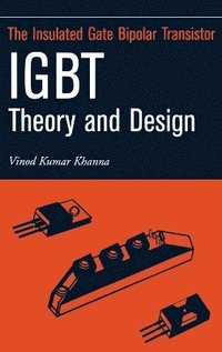 bokomslag Insulated Gate Bipolar Transistor IGBT Theory and Design