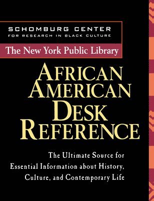 bokomslag The New York Public Library African American Desk Reference