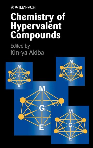 Akiba, Kin-ya Akiba - Chemistry of Hypervalent Compounds, Inbunden