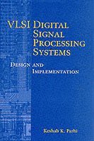 bokomslag VLSI Digital Signal Processing Systems