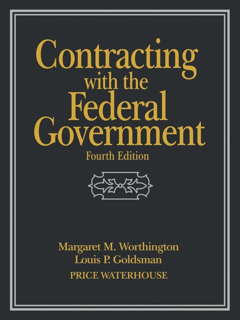 Contracting with the Federal Government 1