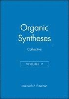 bokomslag Organic Syntheses, Collective Volume 9