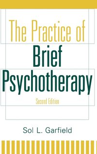 bokomslag The Practice of Brief Psychotherapy