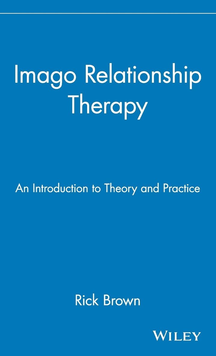 Imago Relationship Therapy 1