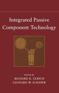 bokomslag Integrated Passive Component Technology