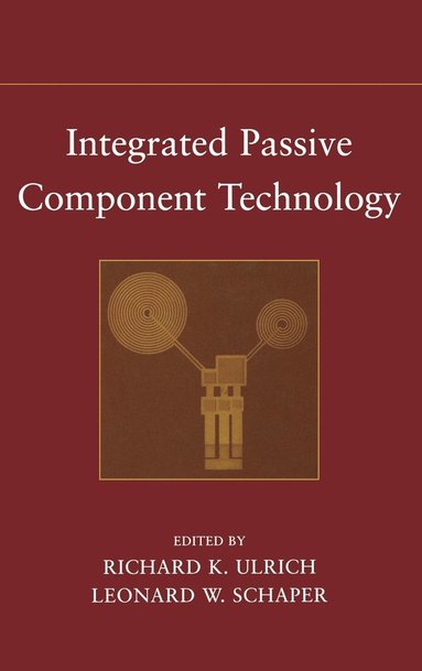 bokomslag Integrated Passive Component Technology