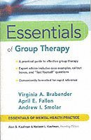 Virginia M. Brabender, Andrew I. Smolar, April E. Fallon - Essentials of Group Therapy, Häftad