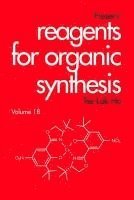 bokomslag Fiesers' Reagents for Organic Synthesis, Volume 18