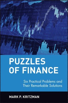 Mark P. Kritzman - Puzzles of Finance, Inbunden