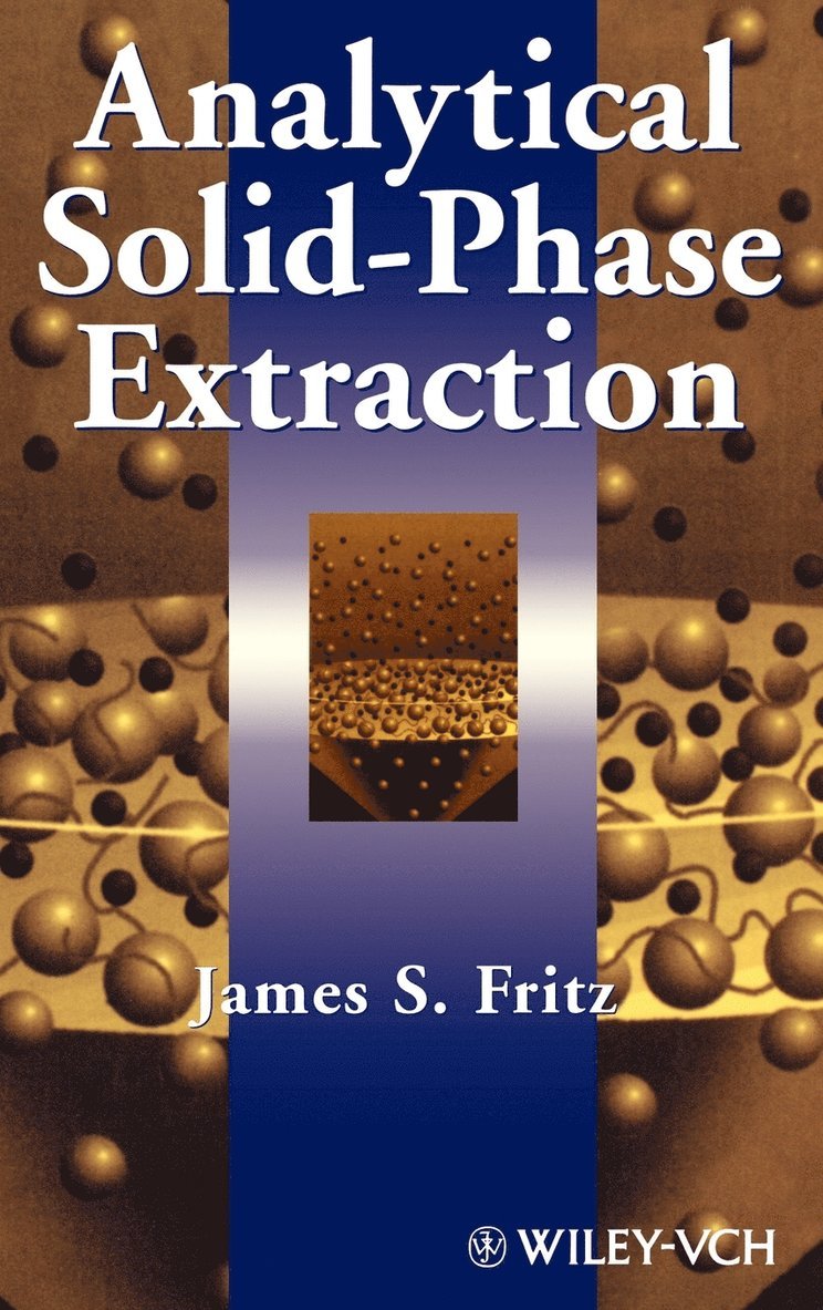 James S. Fritz, Fritz, James S Fritz - Analytical Solid-Phase Extraction, Inbunden