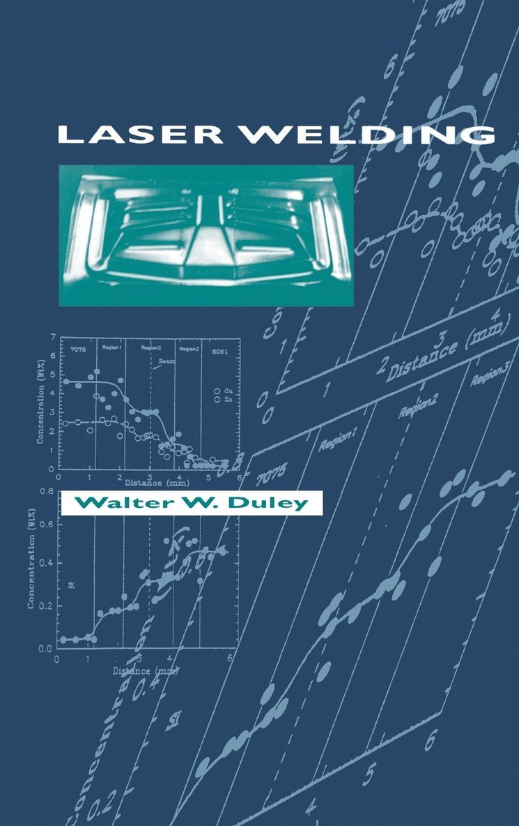 W. W. Duley, W.w. Duley, Duley, W W Duley - Laser Welding, Inbunden