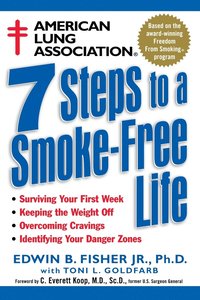 bokomslag American Lung Association 7 Steps to a Smoke-Free Life