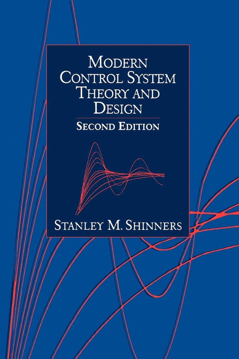 Stanley M. Shinners, Shinners, Stanley M Shinners - Modern Control System Theory and Design, Inbunden