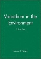 bokomslag Vanadium in the Environment, 2 Part Set