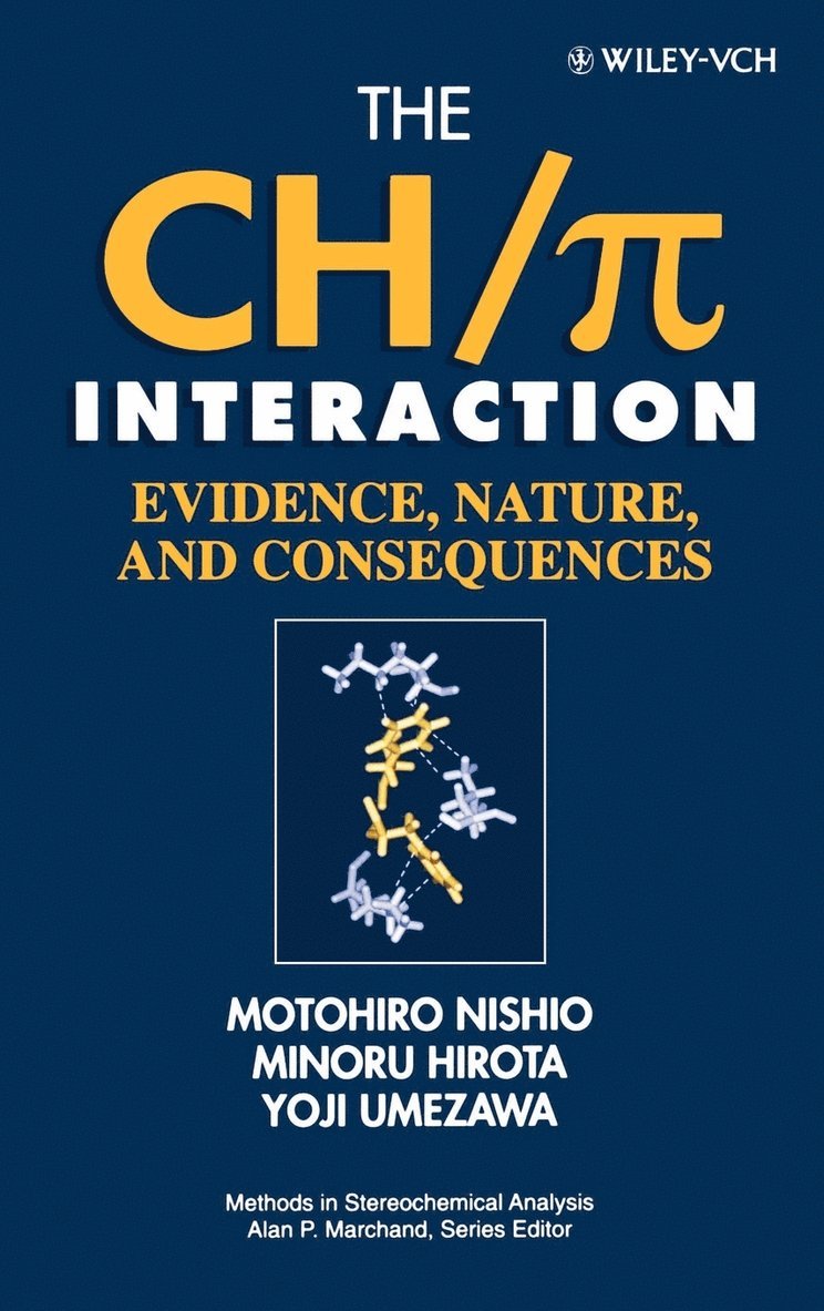 Motohiro Nishio, Minoru Hirota, Yoji Umezawa, Nishio, Hirota - CH/π Interaction, Inbunden