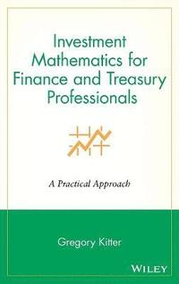 bokomslag Investment Mathematics for Finance and Treasury Professionals