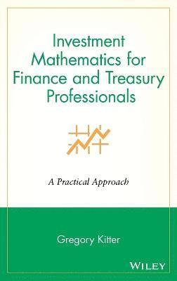 bokomslag Investment Mathematics for Finance and Treasury Professionals