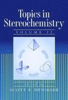 bokomslag Topics in Stereochemistry, Volume 22