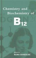 bokomslag Chemistry and Biochemistry of B12